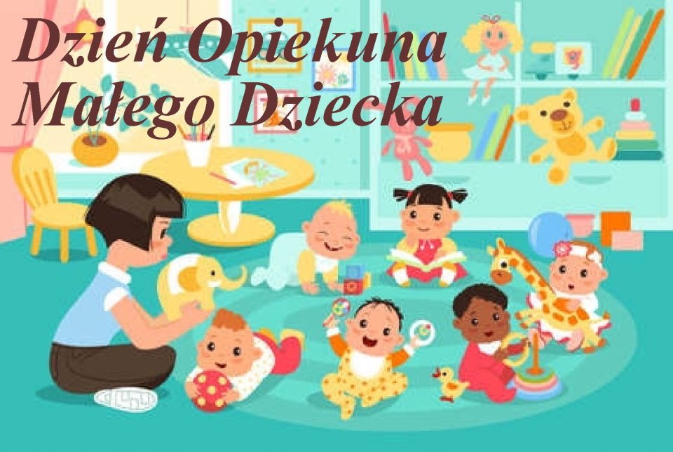 Więcej o: Dzień Opiekuna Małego Dziecka